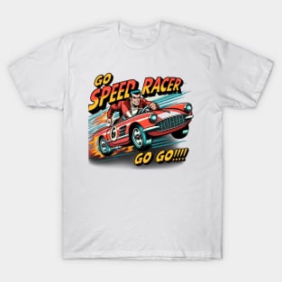 Vintage Go Speed Racer Go Go!!! T-Shirt